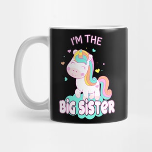 I'm The Big Sister Unicorn Siblings Sisters Mug